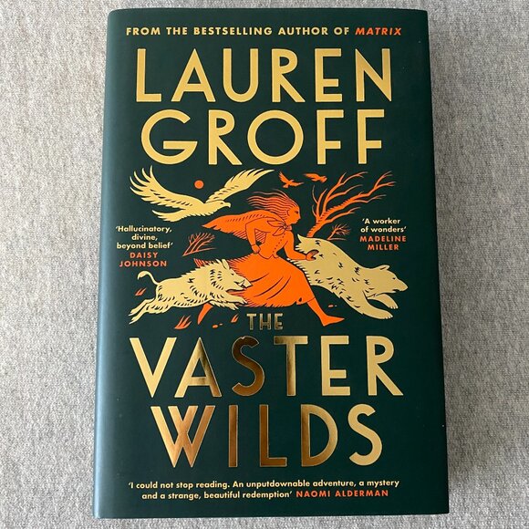 Blackwell's Other - New Signed The Vaster Wilds By Lauren Groff UK Hardcover